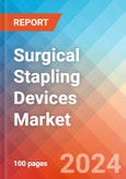 Surgical Stapling Devices - Market Insights, Competitive Landscape and Market Forecast-2027- Product Image