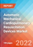 Automatic Mechanical Cardiopulmonary Resuscitation Devices - Market Insights, Competitive Landscape and Market Forecast-2027- Product Image