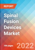 Spinal Fusion Devices - Market Insights, Competitive Landscape and Market Forecast-2027- Product Image