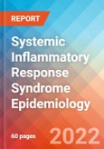 Systemic Inflammatory Response Syndrome - Epidemiology Forecast - 2032- Product Image