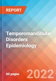 Temporomandibular Disorders - Epidemiology Forecast - 2032- Product Image