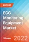 ECG Monitoring Equipment - Market Insights, Competitive Landscape and Market Forecast-2027 - Product Image