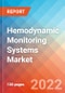 Hemodynamic Monitoring Systems - Market Insights, Competitive Landscape and Market Forecast-2027 - Product Image