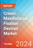 Cranio Maxillofacial Fixation (CMF) Devices - Market Insights, Competitive Landscape and Market Forecast-2027- Product Image