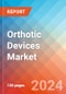 Orthotic Devices- Market Insights, Competitive Landscape and Market Forecast-2027 - Product Thumbnail Image