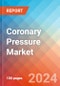 Coronary Pressure - Market Insights, Competitive Landscape, and Market Forecast - 2030 - Product Thumbnail Image