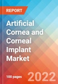 Artificial Cornea and Corneal Implant Market Insights, Competitive Landscape and Market Forecast-2027- Product Image