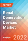 Renal Denervation Devices - Market Insights, Competitive Landscape and Market Forecast-2027- Product Image