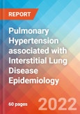 Pulmonary Hypertension associated with Interstitial Lung Disease (PH-ILD) - Epidemiology Forecast to 2032- Product Image