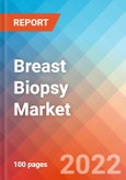 Breast Biopsy Market Insights, Competitive Landscape and Market Forecast-2027- Product Image