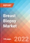 Breast Biopsy Market Insights, Competitive Landscape and Market Forecast-2027 - Product Thumbnail Image