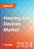 Hearing Aid Devices Market Insights, Competitive Landscape and Market Forecast-2027- Product Image