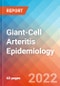 Giant-Cell Arteritis - Epidemiology Forecast to 2032 - Product Thumbnail Image