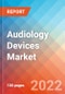 Audiology Devices - Market Insights, Competitive Landscape and Market Forecast-2027 - Product Image