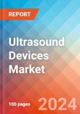 Ultrasound Devices - Market Insights, Competitive Landscape and Market Forecast-2027- Product Image