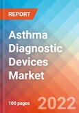 Asthma Diagnostic Devices - Market Insights, Competitive Landscape and Market Forecast-2027- Product Image