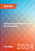 Hysteroscopes/Hysteroscopy Devices - Market Insights, Competitive Landscape and Market Forecast-2027- Product Image