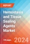 Hemostasis and Tissue Sealing Agents - Market Insights, Competitive Landscape, and Market Forecast - 2030 - Product Image