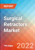 Surgical Retractors - Market Insights, Competitive Landscape and Market Forecast-2027- Product Image