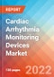 Cardiac Arrhythmia Monitoring Devices Market Insights, Competitive Landscape and Market Forecast-2027 - Product Image