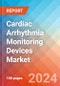 Cardiac Arrhythmia Monitoring Devices - Market Insights, Competitive Landscape, and Market Forecast - 2030 - Product Image