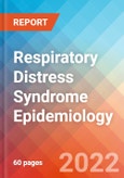 Respiratory Distress Syndrome - Epidemiology Forecast - 2032- Product Image