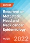 Recurrent or Metastatic Head and Neck cancer - Epidemiology Forecast to 2032 - Product Thumbnail Image