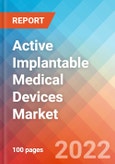 Active Implantable Medical Devices- Market Insights, Competitive Landscape and Market Forecast-2027- Product Image