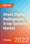Direct Digital Radiography (DDR) X-ray Systems - Market Insights, Competitive Landscape and Market Forecast-2026 - Product Image