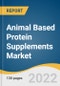 Animal Based Protein Supplements Market Size, Share & Trends Analysis Report by Raw Material (Whey, Casein, Egg, Fish), by Product, by Distribution Channel, by Application, by Region, and Segment Forecasts, 2020-2028 - Product Image
