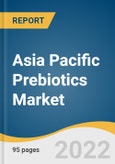 Asia Pacific Prebiotics Market Size, Share & Trends Analysis Report by Source (Roots, Fruits & Vegetables, Cereals & Grains), by Product, by Form, by Functionality, by Application, by Region, and Segment Forecasts, 2020-2028- Product Image