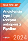Angiotensin type 1 receptor antagonists - Pipeline Insight, 2024- Product Image
