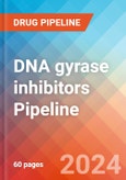 DNA gyrase inhibitors - Pipeline Insight, 2024- Product Image