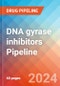 DNA gyrase inhibitors - Pipeline Insight, 2022 - Product Image