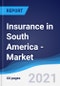 Insurance in South America - Market Summary, Competitive Analysis and Forecast to 2025 - Product Thumbnail Image