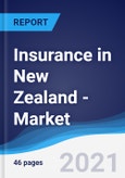 Insurance in New Zealand - Market Summary, Competitive Analysis and Forecast to 2025- Product Image