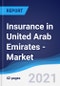 Insurance in United Arab Emirates (UAE) - Market Summary, Competitive Analysis and Forecast to 2025 - Product Thumbnail Image