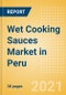 Wet Cooking Sauces (Seasonings, Dressings and Sauces) Market in Peru - Outlook to 2025; Market Size, Growth and Forecast Analytics - Product Thumbnail Image