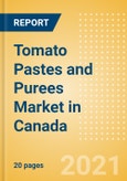 Tomato Pastes and Purees (Seasonings, Dressings and Sauces) Market in Canada - Outlook to 2025; Market Size, Growth and Forecast Analytics- Product Image