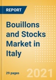Bouillons and Stocks (Seasonings, Dressings and Sauces) Market in Italy - Outlook to 2025; Market Size, Growth and Forecast Analytics- Product Image