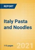 Italy Pasta and Noodles - Market Assessment and Forecasts to 2025- Product Image