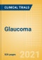 Glaucoma - Global Clinical Trials Review, H2, 2021 - Product Image