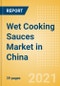Wet Cooking Sauces (Seasonings, Dressings and Sauces) Market in China - Outlook to 2025; Market Size, Growth and Forecast Analytics - Product Image
