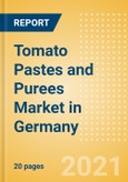 Tomato Pastes and Purees (Seasonings, Dressings and Sauces) Market in Germany - Outlook to 2025; Market Size, Growth and Forecast Analytics- Product Image