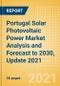 Portugal Solar Photovoltaic (PV) Power Market Analysis and Forecast to 2030, Update 2021 - Market Trends, Regulations, and Competitive Landscape - Product Thumbnail Image
