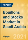 Bouillons and Stocks (Seasonings, Dressings and Sauces) Market in Saudi Arabia - Outlook to 2025; Market Size, Growth and Forecast Analytics- Product Image