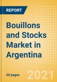 Bouillons and Stocks (Seasonings, Dressings and Sauces) Market in Argentina - Outlook to 2025; Market Size, Growth and Forecast Analytics- Product Image