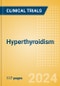 Hyperthyroidism - Global Clinical Trials Review, H2, 2021 - Product Thumbnail Image