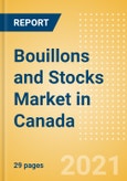 Bouillons and Stocks (Seasonings, Dressings and Sauces) Market in Canada - Outlook to 2025; Market Size, Growth and Forecast Analytics- Product Image