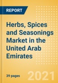 Herbs, Spices and Seasonings (Seasonings, Dressings and Sauces) Market in the United Arab Emirates (UAE) - Outlook to 2025; Market Size, Growth and Forecast Analytics- Product Image